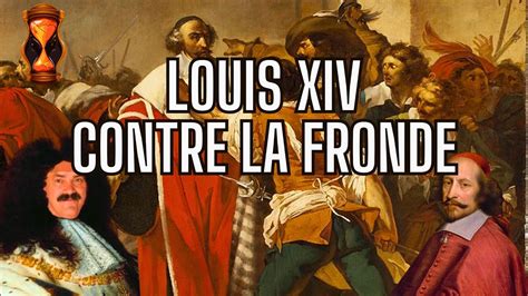 La Rivolta di Fronde; Un Tumulto Reale e una Lezione di Politica per Luigi XIV